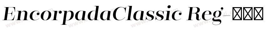 EncorpadaClassic Reg字体转换